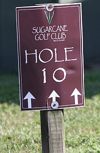 Sugar Cane GC 10th hole sign.
